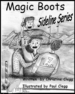 Magic Boots - Sidelines Series - writtem by : christine clegg